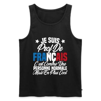 Je suis prof de français Cadeau Prof - Débardeur bio Premium Homme - noir - Devant - Michal (187cm)