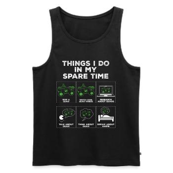 Dinge in meinem Freizeit Quad Quad Bike Geschenk - Männer Premium Bio Tank Top - Schwarz - Vorne - Michal (187cm)