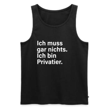 Privatier Ich Muss Gar Nichts Unternehmer Freiheit - Männer Premium Bio Tank Top - Schwarz - Vorne - Michal (187cm)
