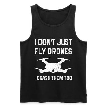 I Don't Just Fly Drones I Crash Them Too - Men's Premium Organic Tank Top - black - Front - AI Model Male 178 light (178cm)