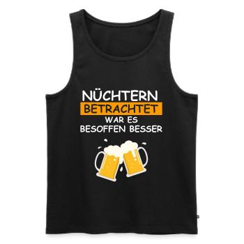 Nüchtern betrachtet war es besoffen besser - Männer Premium Bio Tank Top - Schwarz - Vorne - AI Model Male 178 light (178cm)