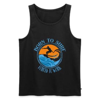 Born to surf forced to work - Surfing Lover Tee - Men's Premium Organic Tank Top - black - Front - AI Model Male 178 light (178cm)