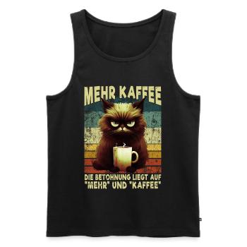 Mehr Kaffee Mürrische Katze Morgenmuffel Geschenk - Männer Premium Bio Tank Top - Schwarz - Vorne - Michal (187cm)