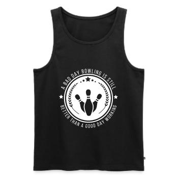 Lustiges Bowling-Arbeitszitat - Männer Premium Bio Tank Top - Schwarz - Vorne - AI Model Male 178 light (178cm)
