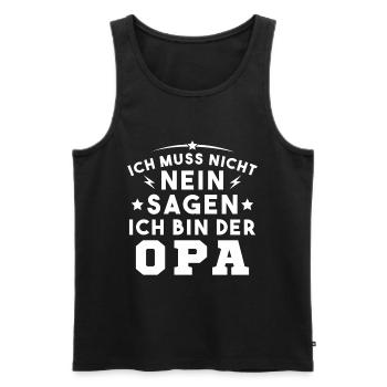 Ich Muss Nicht Nein Sagen Ich Bin Der Opa - Männer Premium Bio Tank Top - Schwarz - Vorne - Michal (187cm)