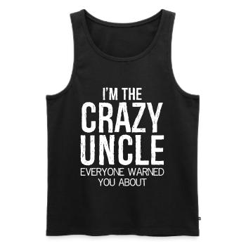 I'm the crazy uncle funny shirt - Men's Premium Organic Tank Top - black - Front - AI Model Male 178 light (178cm)
