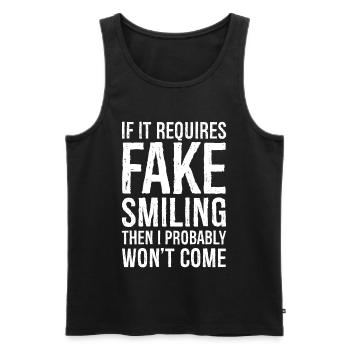 If it requires fake smiling funny shirt - Débardeur bio Premium Homme - noir - Devant - Michal (187cm)