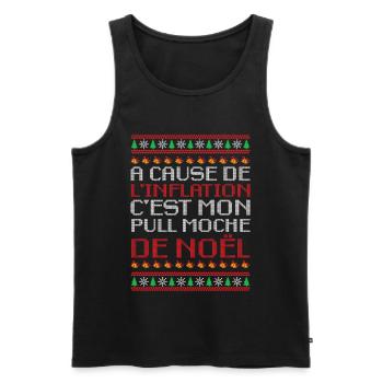 Pull Moche De Noël Humour Cadeau Famille Inflation - Débardeur bio Premium Homme - noir - Devant - Michal (187cm)