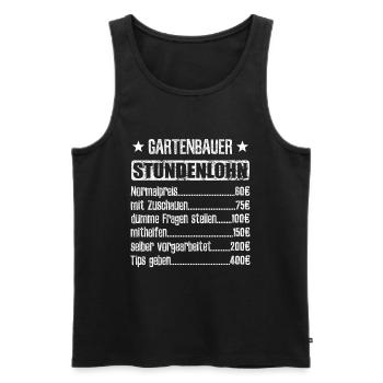 Stundenlohn Gartenbauer Beruf - Spruch - Männer Premium Bio Tank Top - Schwarz - Vorne - Michal (187cm)