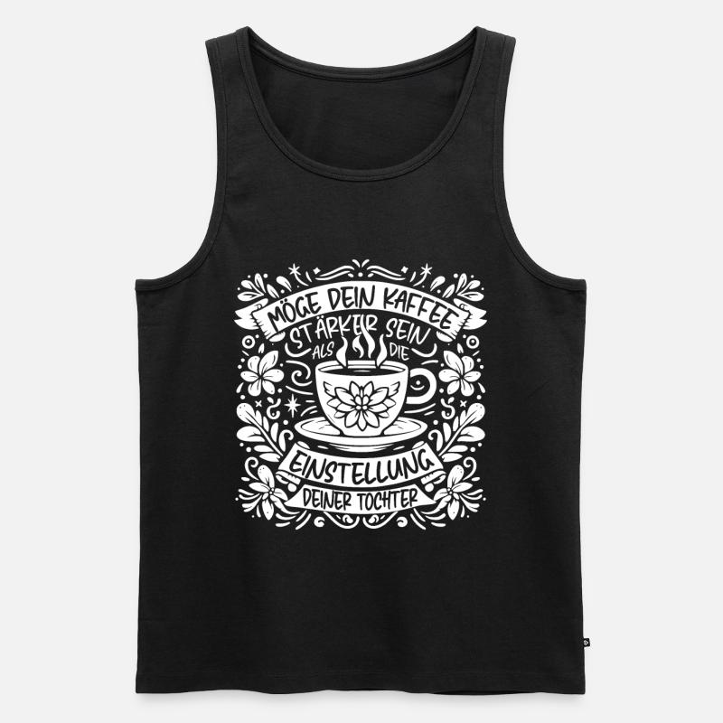 Tochter mit Koffeinhaltige Einstellung - Männer Premium Bio Tank Top - Schwarz