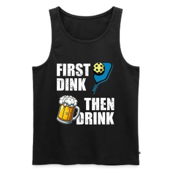 D’abord Dink puis buvez de la bière de pickleball Lustiges - Débardeur bio Premium Homme - noir - Devant - Michal (187cm)