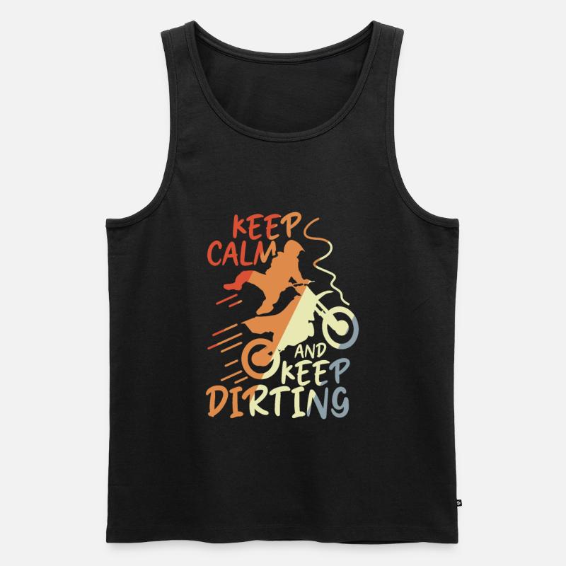 Keep Calm and Keep Dirting - Männer Premium Bio Tank Top - Schwarz