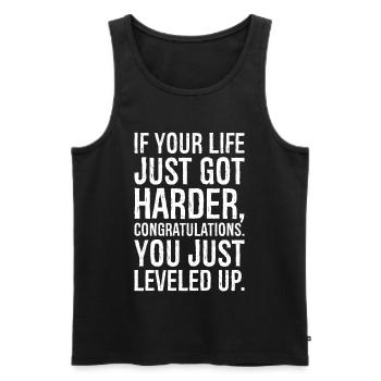If your life just got harder congratulation - Men's Premium Organic Tank Top - black - Front - AI Model Male 178 light (178cm)