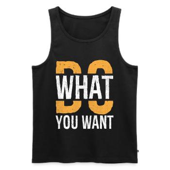 do what you want - Men's Premium Organic Tank Top - black - Front - AI Model Male 178 light (178cm)