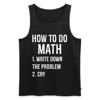 how to do math funny shirt - Männer Premium Bio Tank Top - Schwarz - Vorne - AI Model Male 178 light (178cm)