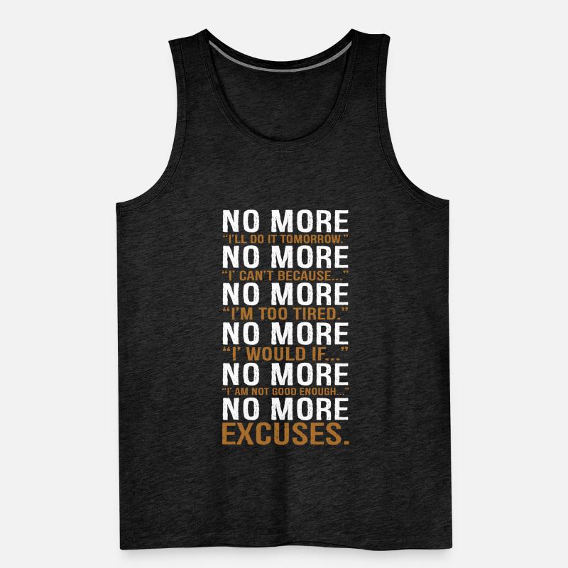 no more I will do it tomorrow Männer Premium Bio Tank Top
