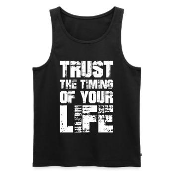 trust the timing of your life - Men's Premium Organic Tank Top - black - Front - AI Model Male 178 light (178cm)