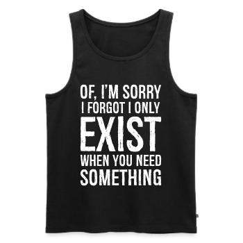 Wenn es mir leid tut, habe ich vergessen, dass ich nur existiere - Männer Premium Bio Tank Top - Schwarz - Vorne - Michal (187cm)