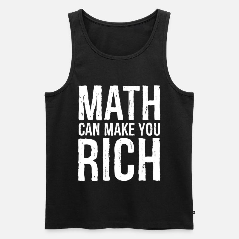 Mathematik kann reich machen - Männer Premium Bio Tank Top - Schwarz