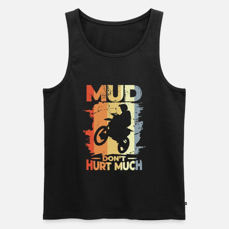 Mud Don't Hurt Much - Männer Premium Bio Tank Top - Schwarz