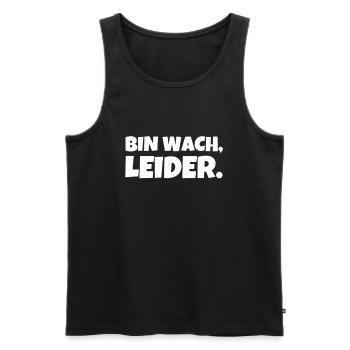 bin wach leider lustiger spruch stumpfer Humor - Männer Premium Bio Tank Top - Schwarz - Vorne - AI Model Male 178 light (178cm)