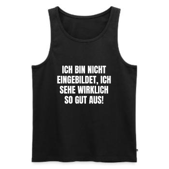 nicht eingebildet sehe wirklich so gut aus Egoist - Männer Premium Bio Tank Top - Schwarz - Vorne - AI Model Male 178 light (178cm)