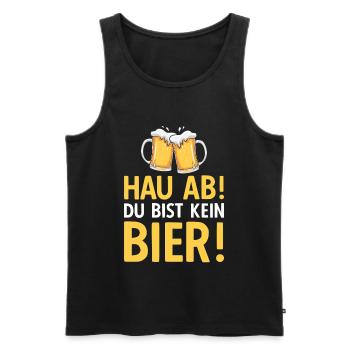Hau ab Du bist kein Bier - Männer Premium Bio Tank Top - Schwarz - Vorne - Michal (187cm)
