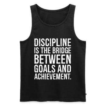 Discipline is the bridge between goals - Men's Premium Organic Tank Top - black - Front - Michal (187cm)