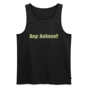 Any Askers? - Men's Premium Organic Tank Top - black - Front - Michal (187cm)