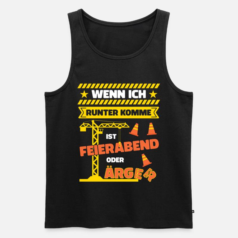 Kranfahrer Kranführer Spruch Feierabend Ärger - Männer Premium Bio Tank Top - Schwarz