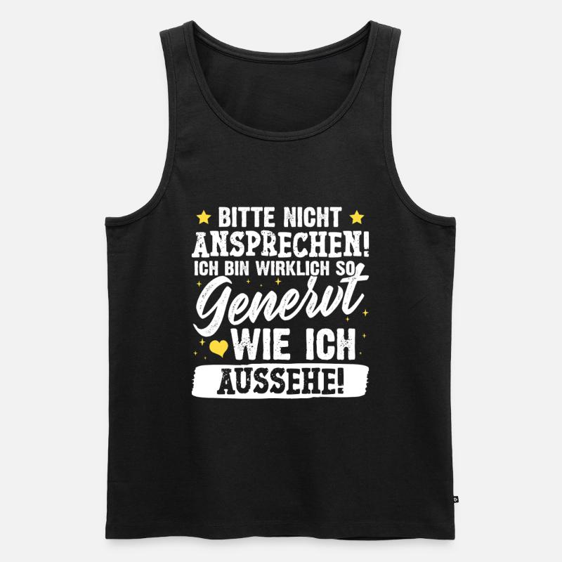 Malle BITTE NICHT ANSPRECHEN Lustiges - Männer Premium Bio Tank Top - Schwarz