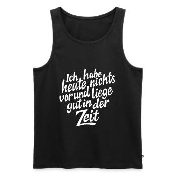 I have nothing planned today - rest saying - Men's Premium Organic Tank Top - black - Front - AI Model Male 178 light (178cm)