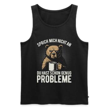 Don't talk to me - grumpy bear with coffee - Men's Premium Organic Tank Top - black - Front - Michal (187cm)