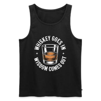 Whiskey Goes In Wisdom Comes Out - Männer Premium Bio Tank Top - Schwarz - Vorne - Michal (187cm)