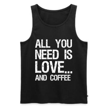 all you need is love and coffee - Men's Premium Organic Tank Top - black - Front - Michal (187cm)