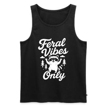 Wilde Vibes Nur Waschbär Humor Zitat T-Shirt - Männer Premium Bio Tank Top - Schwarz - Vorne - AI Model Male 178 light (178cm)