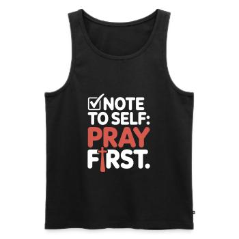 Pray First Prayer Jesus Faith - Men's Premium Organic Tank Top - black - Front - Michal (187cm)