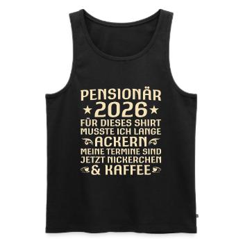 Pensionär 2026 Lustiges Kollege Abschied - Männer Premium Bio Tank Top - Schwarz - Vorne - Michal (187cm)