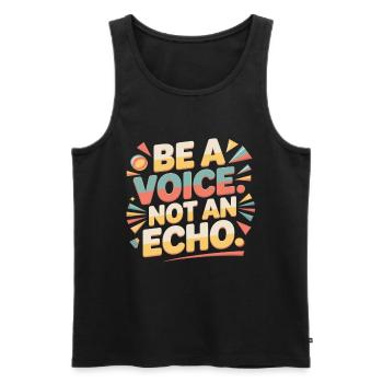 Be a Voice – Mutmacher Spruch im Retro Style - Männer Premium Bio Tank Top - Schwarz - Vorne - AI Model Male 178 light (178cm)
