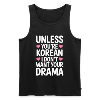 À moins que vous ne soyez un K-drama coréen - Débardeur bio Premium Homme - noir - Devant - Michal (187cm)