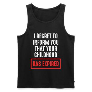 Kindheit Abgelaufen Spruch - Männer Premium Bio Tank Top - Schwarz - Vorne - Michal (187cm)