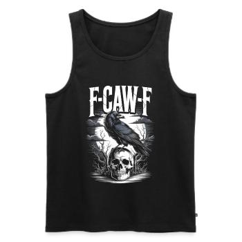 F-CAW-F Funny Raven Bird Noise Meme T-Shirt - Débardeur bio Premium Homme - noir - Devant - Michal (187cm)