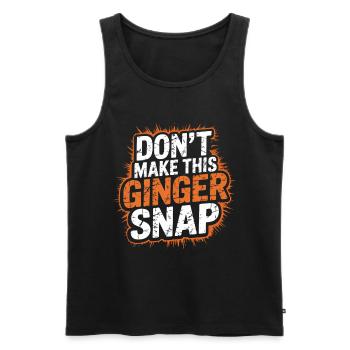 Don't Make This Ginger Snap - Men's Premium Organic Tank Top - black - Front - AI Model Male 178 light (178cm)