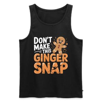 Don't Make This Ginger Snap - Männer Premium Bio Tank Top - Schwarz - Vorne - AI Model Male 178 light (178cm)