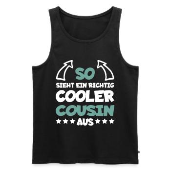 Richtig Cooler Cousin Lustig Geschenk - Männer Premium Bio Tank Top - Schwarz - Vorne - Michal (187cm)