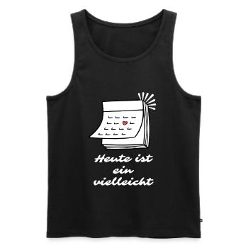 Heute ist ein Vielleicht Spruch  - Männer Premium Bio Tank Top - Schwarz - Vorne - AI Model Male 178 light (178cm)