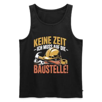 No time – I have to go to the construction site - Men's Premium Organic Tank Top - black - Front - AI Model Male 178 light (178cm)