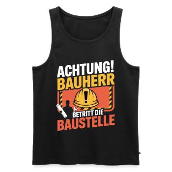 Achtung Bauherr betritt die Baustelle - Männer Premium Bio Tank Top - Schwarz - Vorne - Michal (187cm)