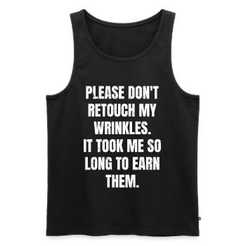 Bitte retuschieren Sie nicht meine Falten es hat mich so gedauert - Männer Premium Bio Tank Top - Schwarz - Vorne - AI Model Male 178 light (178cm)