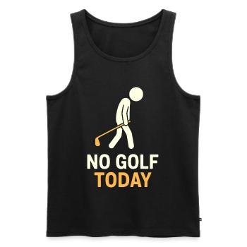 Funny No Golf Today Golf Lover Humor - Men's Premium Organic Tank Top - black - Front - AI Model Male 178 light (178cm)